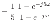 $\displaystyle = \frac{1}{5}   \frac{1 - e^{-j5\omega}}{1 - e^{-j\omega}}$