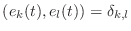 $ (e_k(t), e_l(t)) = \delta_{k,l}$