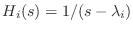 $ H_i(s) = 1/(s - \lambda_i)$