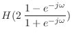 $\displaystyle H(2 \frac{1 - e^{-j\omega}}{1 + e^{-j\omega}})$