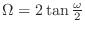 $ \Omega = 2\tan\frac{\omega}{2}$