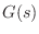 $ G(s)$