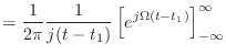 $\displaystyle = \frac{1}{2\pi} \frac{1}{j(t - t_1)} \left[ e^{j\Omega (t - t_1)} \right]_{-\infty}^{\infty}$